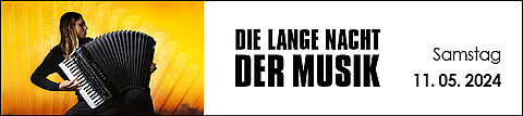 Die Lange Nacht der Musik 11. Mai 2024