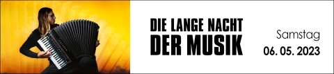 Die Lange Nacht der Musik 6. Mai 2023