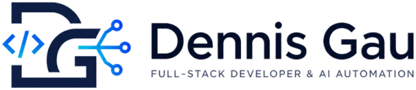 Dennis Gau — Full-Stack Developer & AI Automation